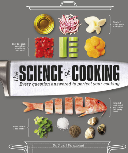 دانلود کتاب The Science of Cooking : Every Question Answered to Perfect Your Cooking