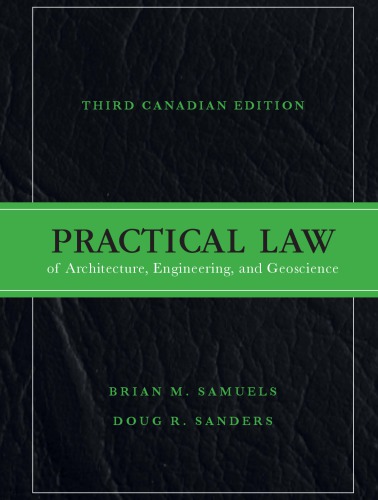 دانلود کتاب See all 2 images Practical Law of Architecture, Engineering, and Geoscience, Third Canadian Edition