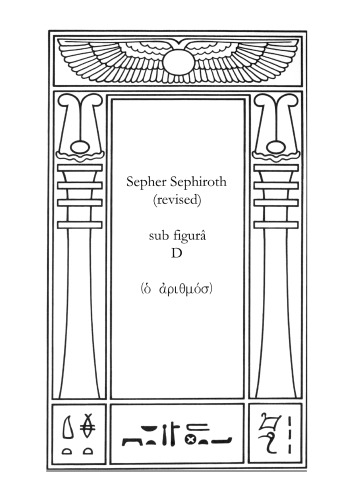 777 and other Qabalistic writings of Aleister Crowley : including Gematria & Sepher sephiroth