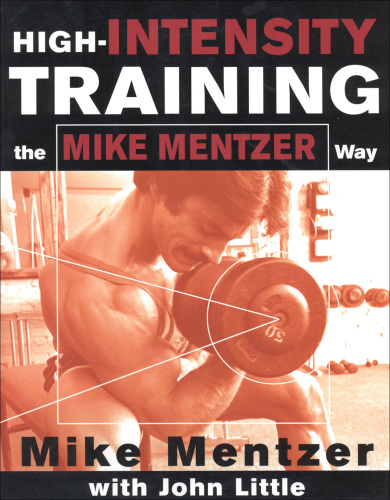 دانلود کتاب High-Intensity Training the Mike Mentzer Way