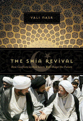 دانلود کتاب The Shia revival : how conflicts within Islam will shape the future