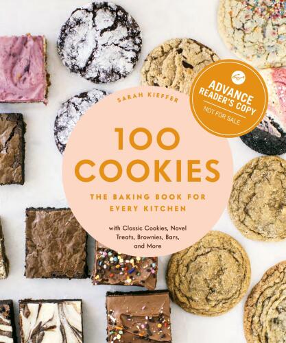 دانلود کتاب 100 Cookies : The Baking Book for Every Kitchen, with Classic Cookies, Novel Treats, Brownies, Bars, and More