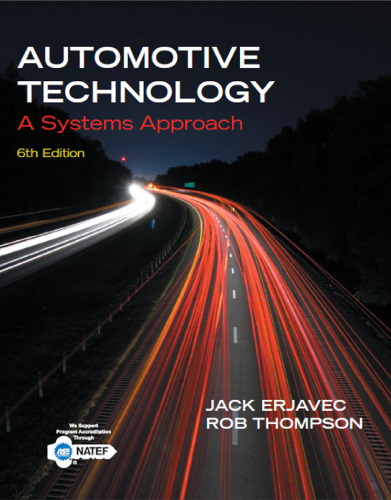 Automotive Technology: A Systems Approach, 6th ed.