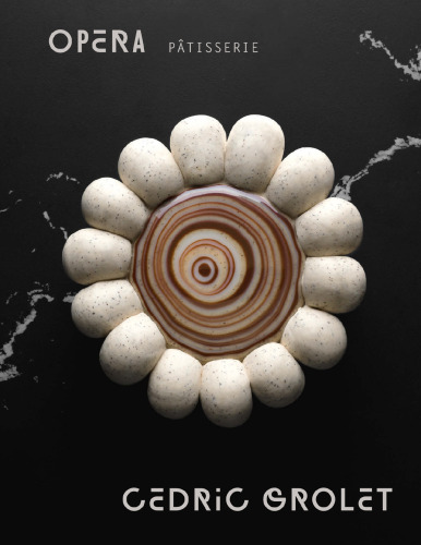 دانلود کتاب Opera Patisserie: Essential Recipes for French Pastry