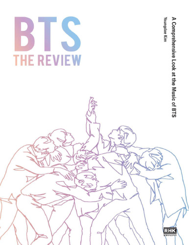 دانلود کتاب BTS The Review: A Comprehensive Look at the Music of BTS
