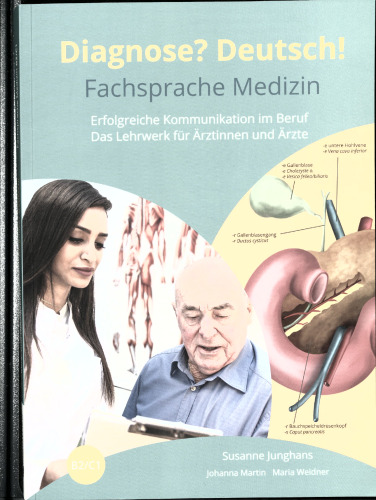 Diagnose? Deutsch! : Fachsprache Medizin : Kurs- und Übungsbuch