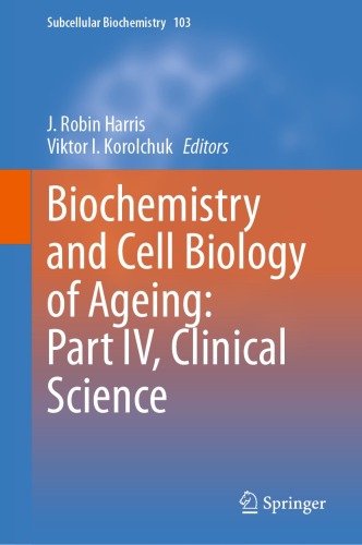 BIOCHEMISTRY AND CELL BIOLOGY OF AGEING : part iv, clinical science