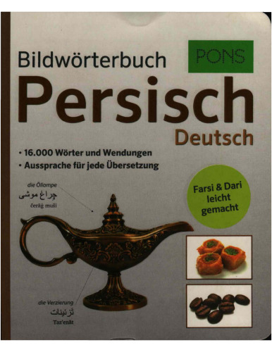 PONS Bildwörterbuch Persisch: 16.000 Wörter und Wendungen mit kulturspezifischem Sonderteil