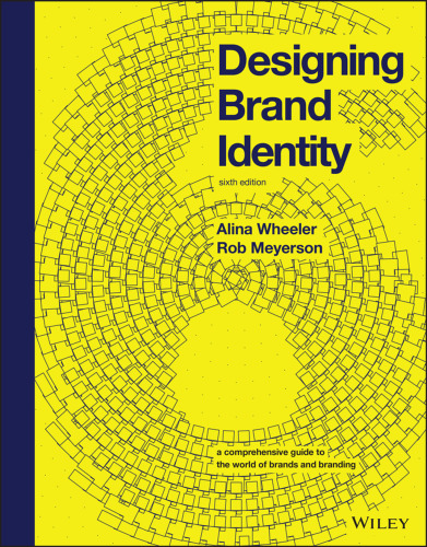 دانلود کتاب Designing Brand Identity: A Comprehensive Guide to the World of Brands and Branding
