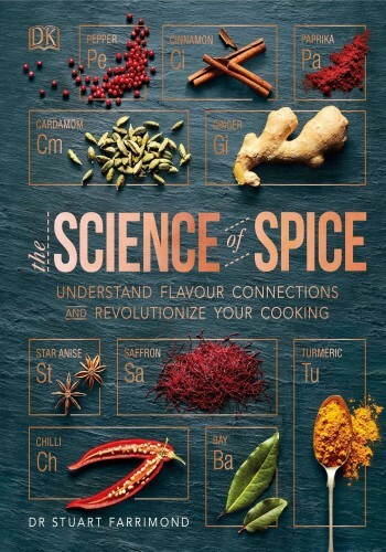 دانلود کتاب The science of spice : understand flavour connections and revolutionize your cooking