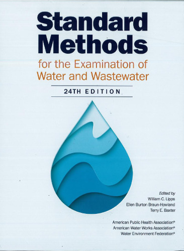 Standard Methods for the Examination of Water and Wastewater 24th Edition 24