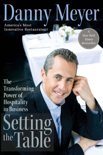 Setting  the  table :  the  transforming power of hospitality in business
